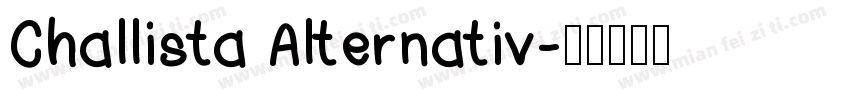 Challista Alternativ字体转换